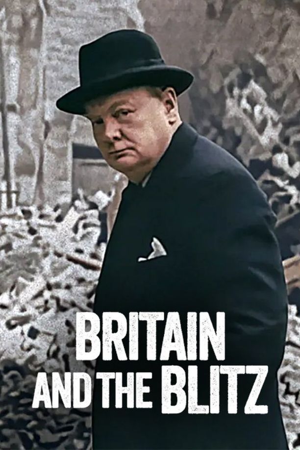 伦敦大轰炸：英国抵抗故事Britain and the Blitz (2025)