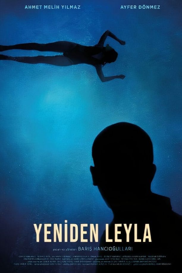 Leyla Once AgainYeniden Leyla (2020)