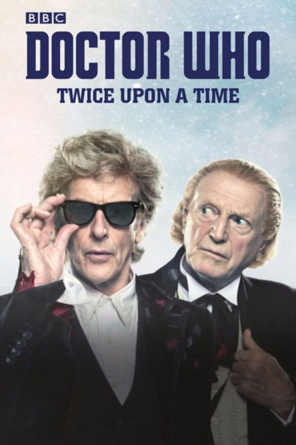 神秘博士：二如往昔Doctor Who: Twice Upon a Time (2017)