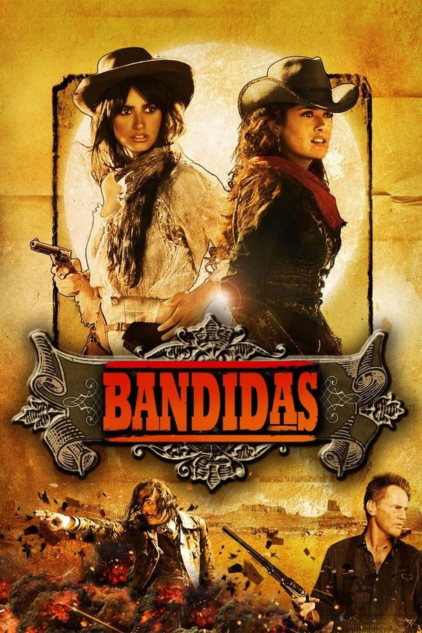 侠盗魅影Bandidas (2006)