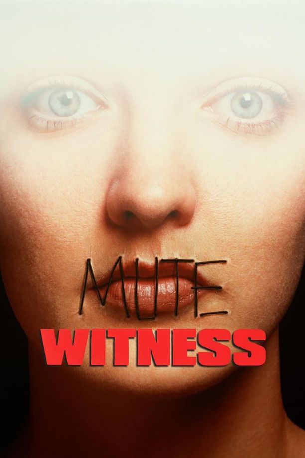 无声言证Mute Witness (1995)