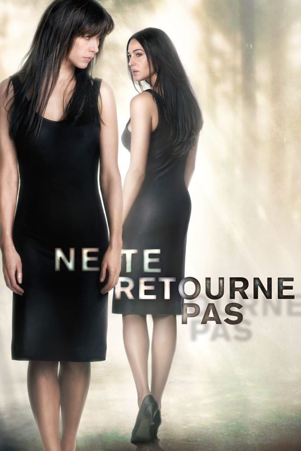 不要回头Ne te retourne pas (2009)
