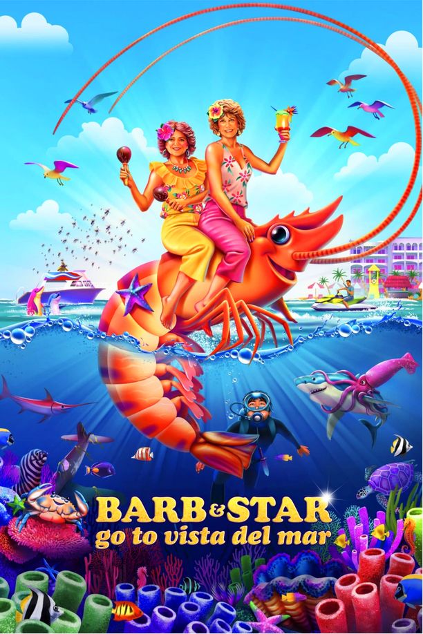 巴布与斯塔尔的维斯塔德尔玛之旅Barb & Star Go to Vista Del Mar (2021)