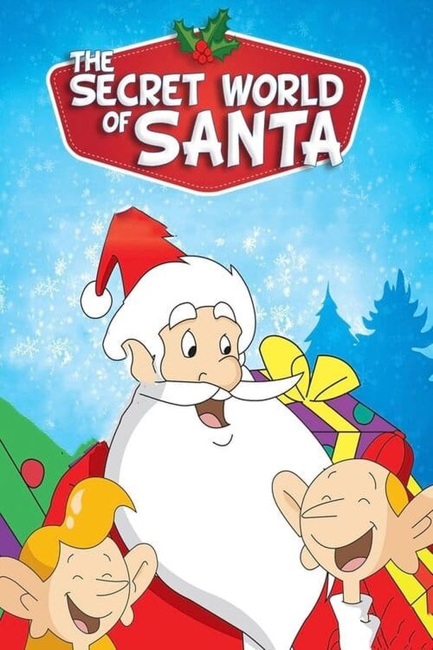 The Secret World of Santa ClausLe Monde secret du Père Noël (1997)