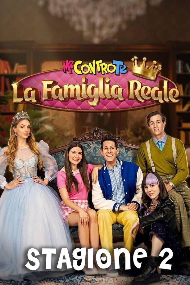 Me contro Te - La famiglia reale    第⁨二⁩季
     (2023)