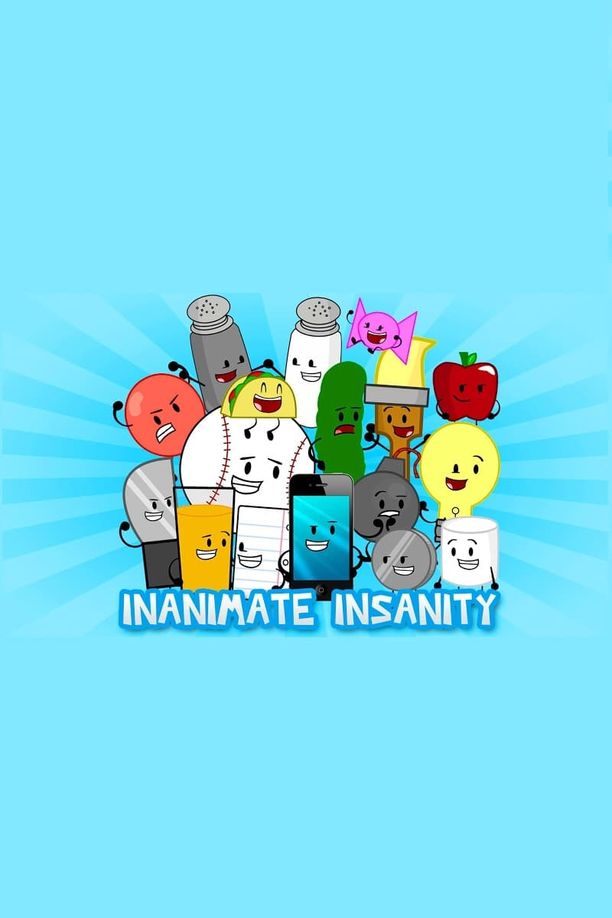 Inanimate Insanity    第⁨一⁩季
     (2011)