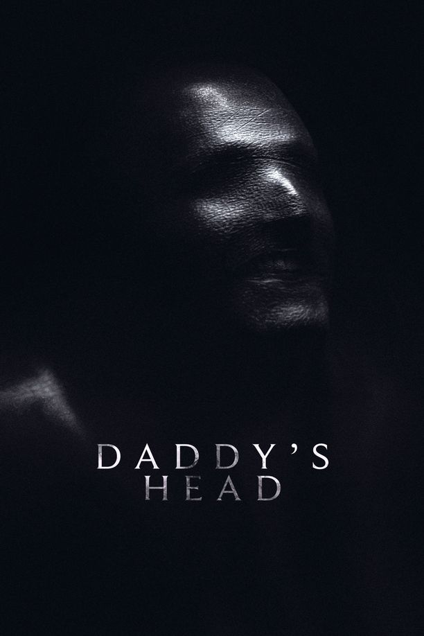 老爹的脑袋Daddy's Head (2024)