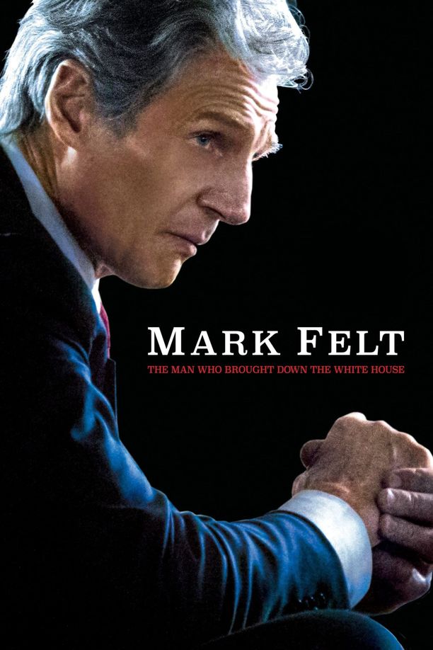 马克·费尔特：扳倒白宫之人Mark Felt: The Man Who Brought Down the White House (2017)