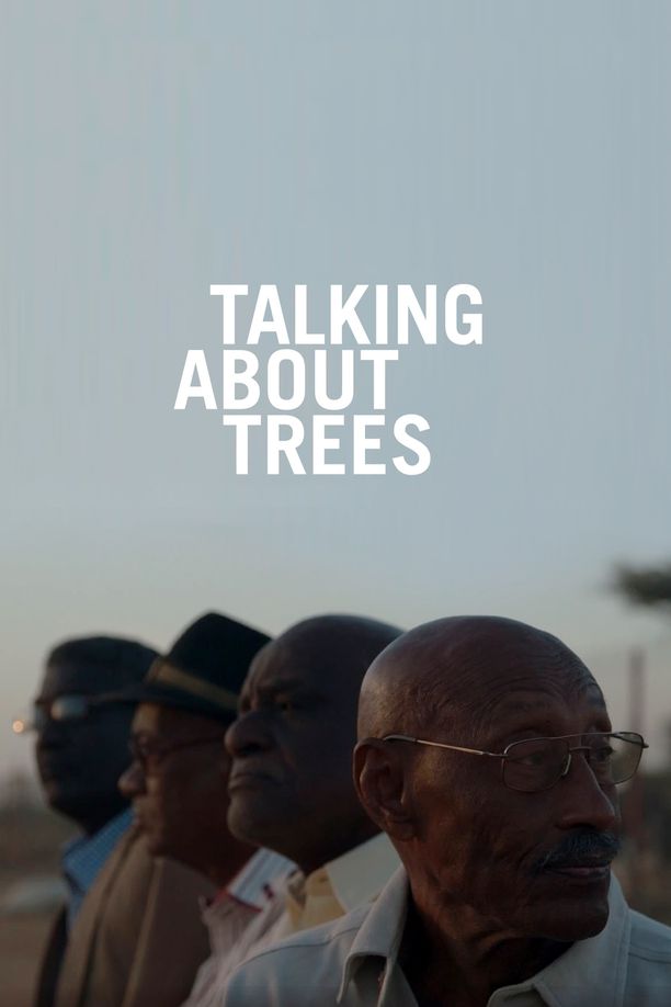当我们谈论树的时候Talking About Trees (2019)