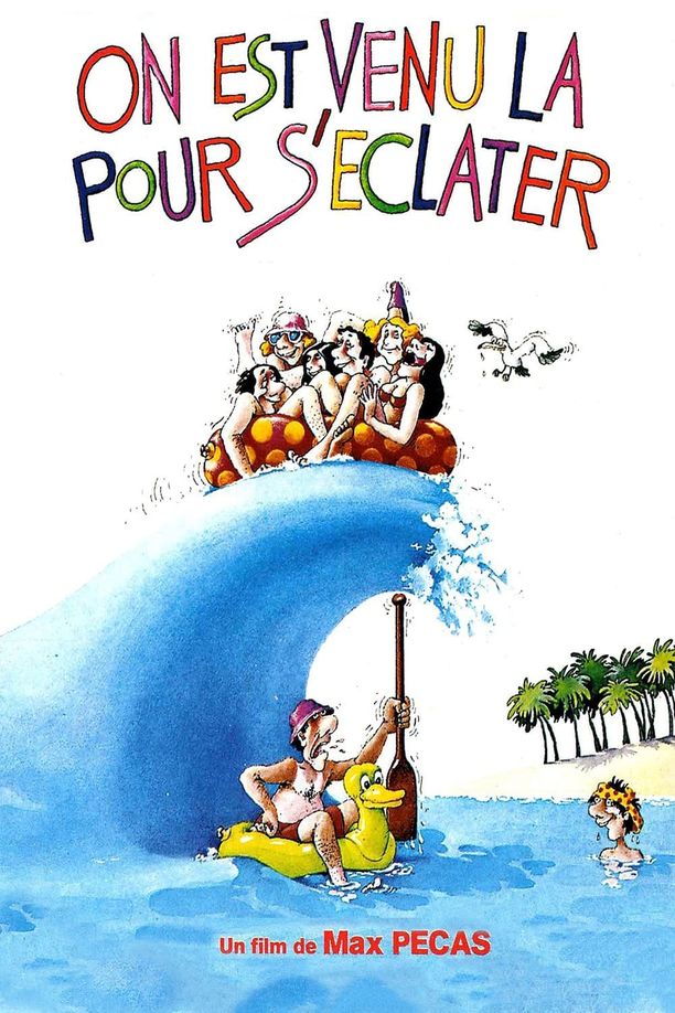Hot Dogs On IbizaOn est venu là pour s'éclater (1979)