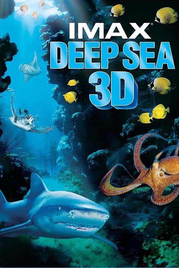 IMAX - 深海猎奇Deep Sea 3D (2006)