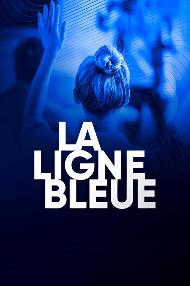 La Ligne Bleue    第⁨四⁩季
     (2023)