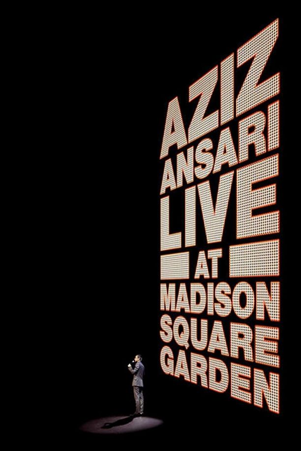 阿兹·安萨里：麦迪逊花园广场现演Aziz Ansari: Live at Madison Square Garden (2015)