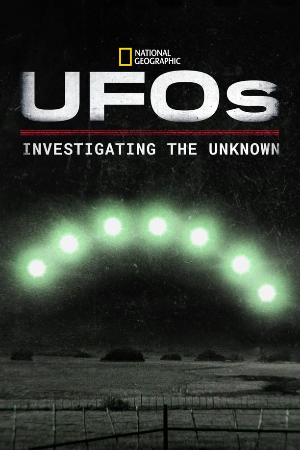 UFOs: Investigating the Unknown    第⁨二⁩季
     (2025)
