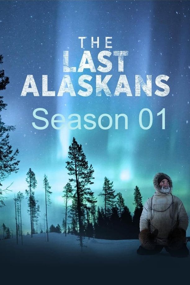 末代极圈居民    第⁨一⁩季
    The Last Alaskans (2015)