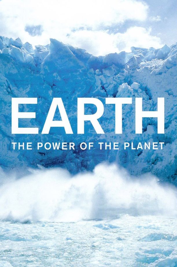地球的力量Earth: The Power of the Planet (2007)