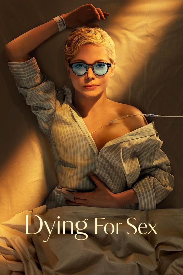 死前欲望清单Dying for Sex (2025)