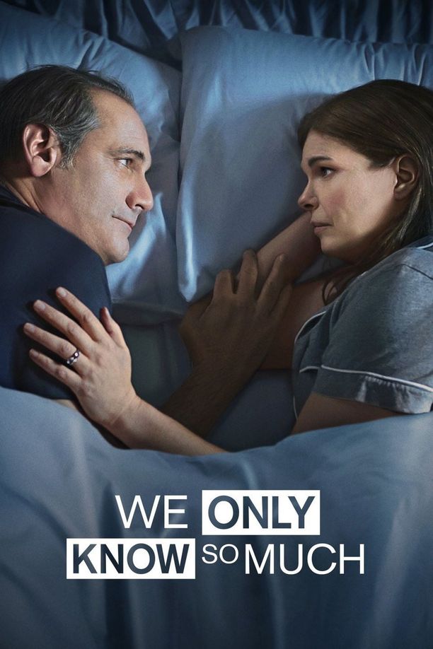 知未人生We Only Know So Much (2018)