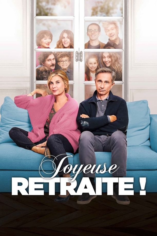 退休大赢家Joyeuse retraite ! (2019)