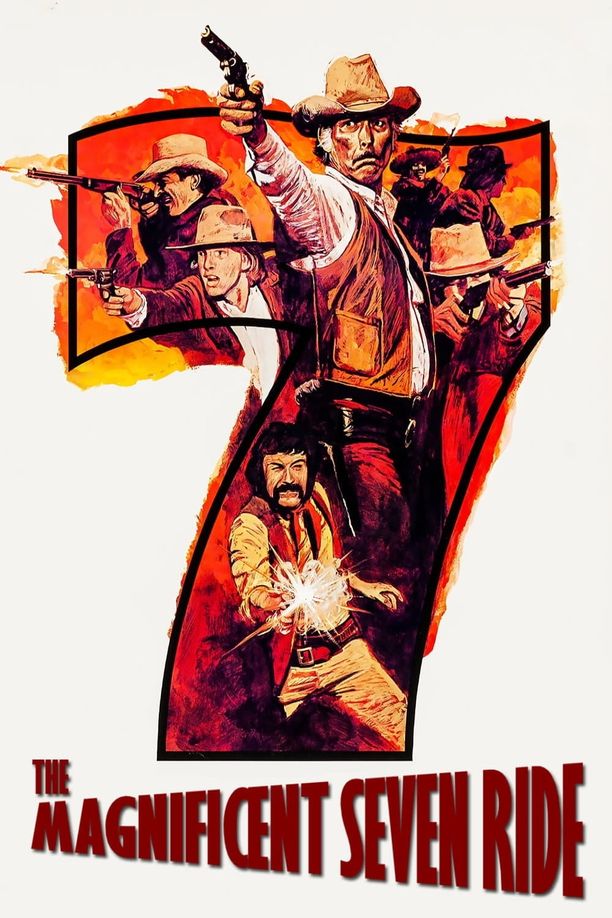虎胆奇谋七勇士The Magnificent Seven Ride! (1972)