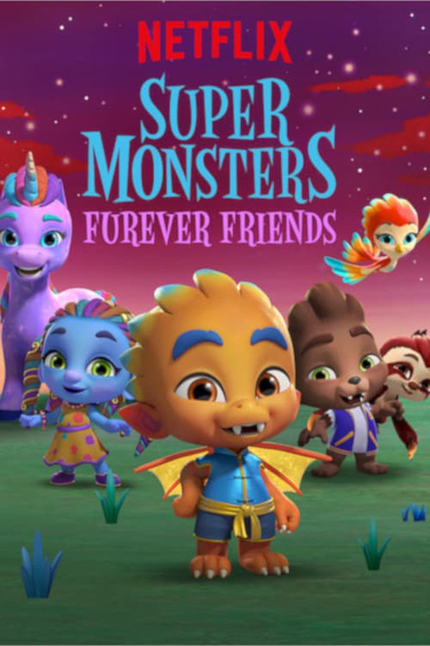 超级小怪兽：毛茸茸的好朋友Super Monsters Furever Friends (2019)