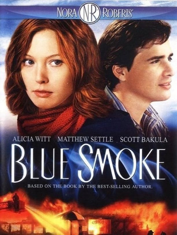 Nora Roberts' Blue Smoke (2007)