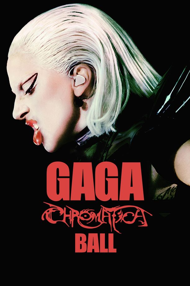 Lady Gaga：神彩巡回演唱会Gaga Chromatica Ball (2024)