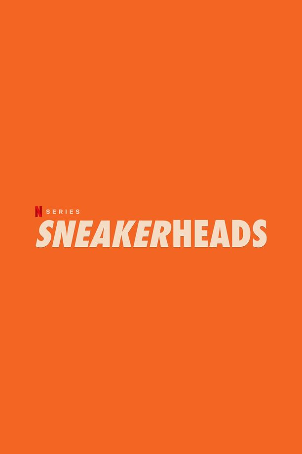 我为鞋狂Sneakerheads (2020)