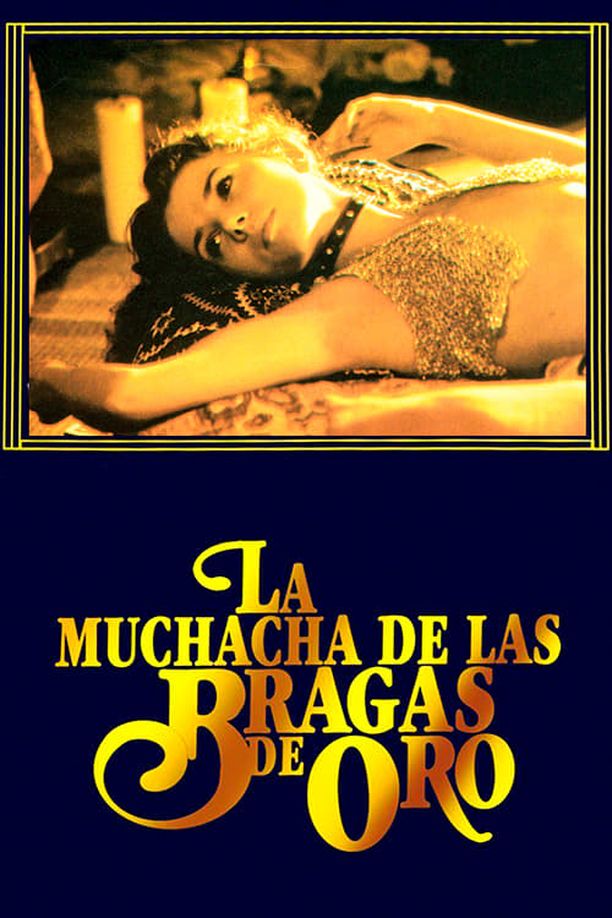 金内裤姑娘La muchacha de las bragas de oro (1980)