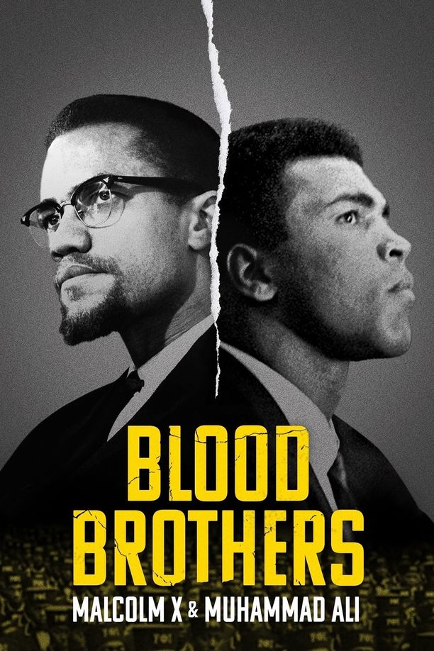 生死之交：马尔科姆·X与拳王阿里Blood Brothers: Malcolm X & Muhammad Ali (2021)
