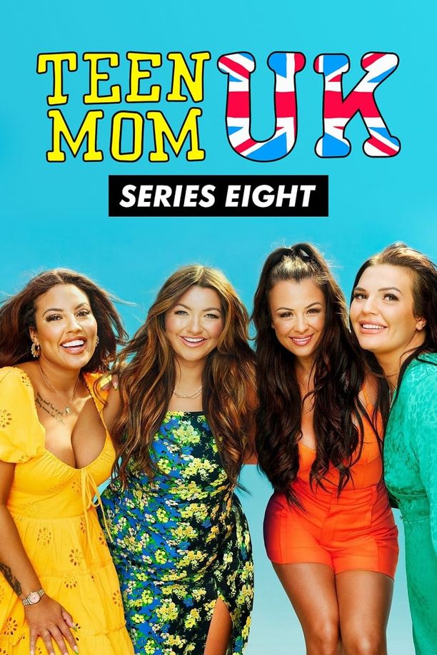 Teen Mom UK    第⁨八⁩季
     (2022)