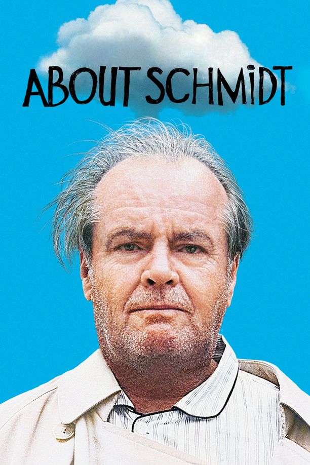 关于施密特About Schmidt (2002)
