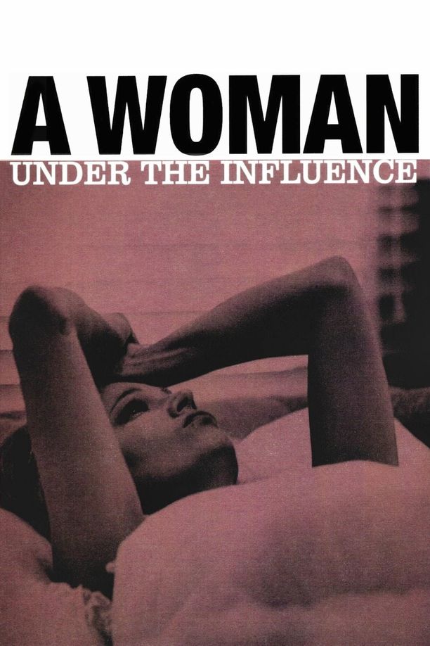 醉酒的女人A Woman Under the Influence (1974)