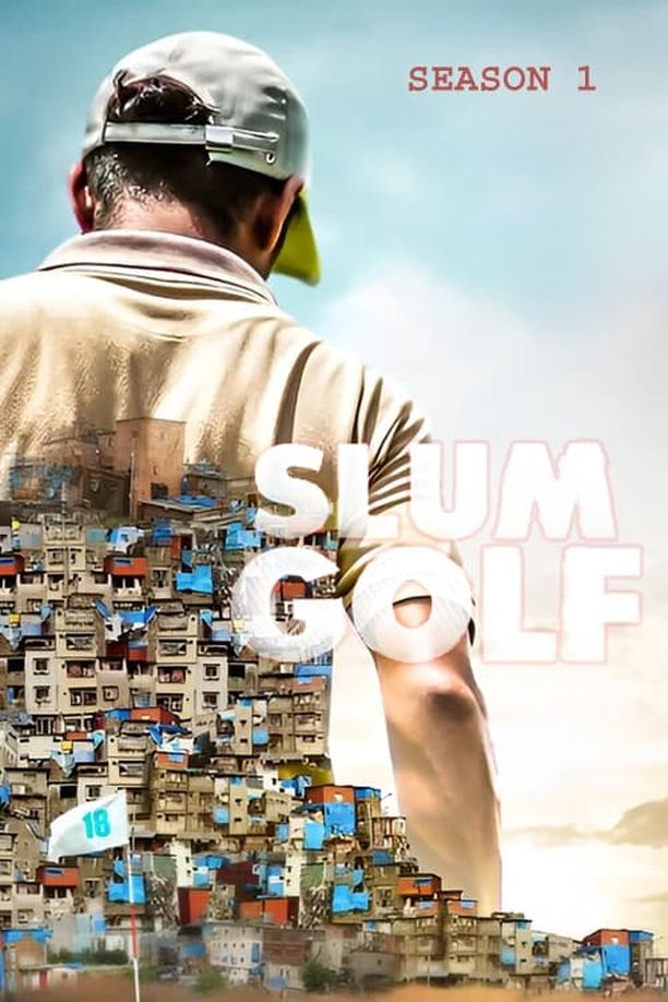 Slum Golf    第⁨壹⁩季
     (2023)