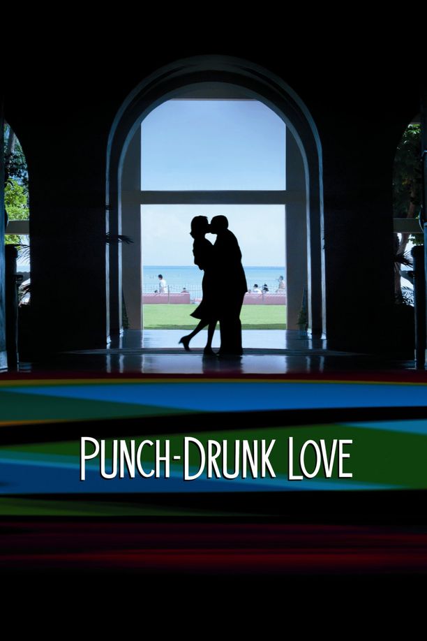 私恋失调Punch-Drunk Love (2002)