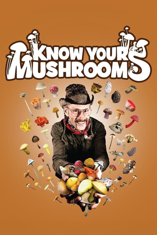 了解你的蘑菇Know Your Mushrooms (2009)