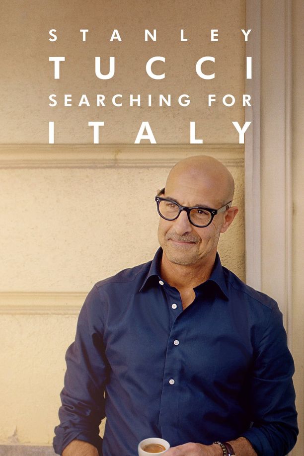 斯坦利·图齐：搜寻意大利Stanley Tucci: Searching for Italy (2021)