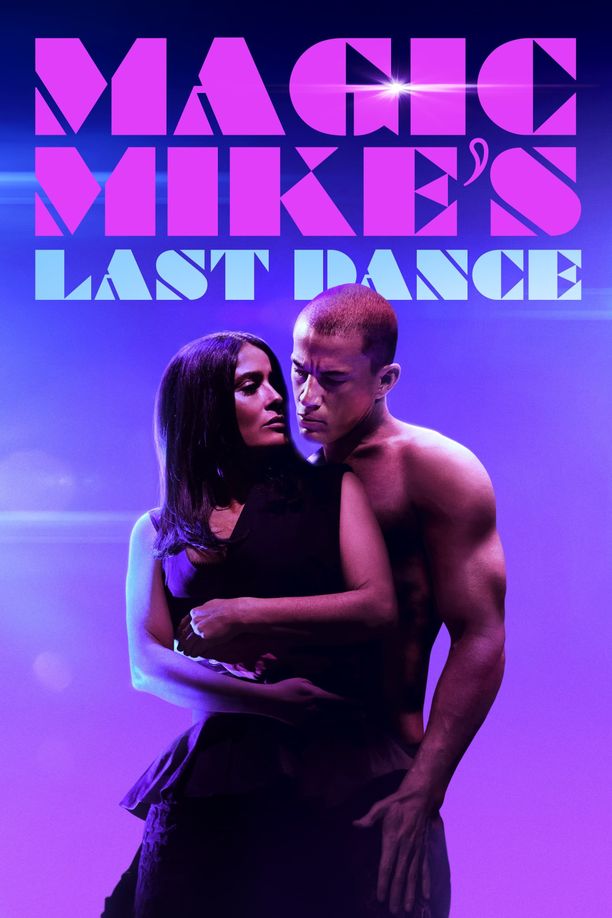 魔力麦克3：最后之舞Magic Mike's Last Dance (2023)