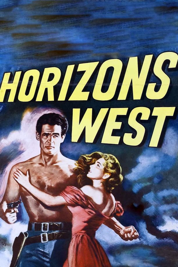 西域枭雄传Horizons West (1952)