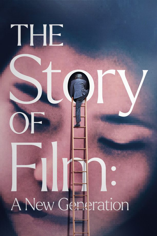 电影史话：新生代The Story of Film: A New Generation (2021)
