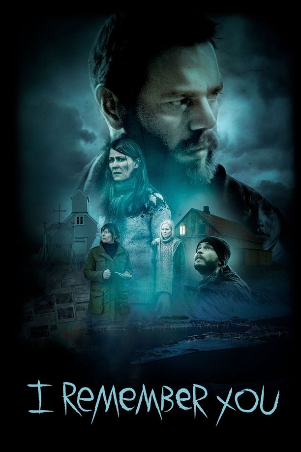 我记得你Ég Man Þig (2017)