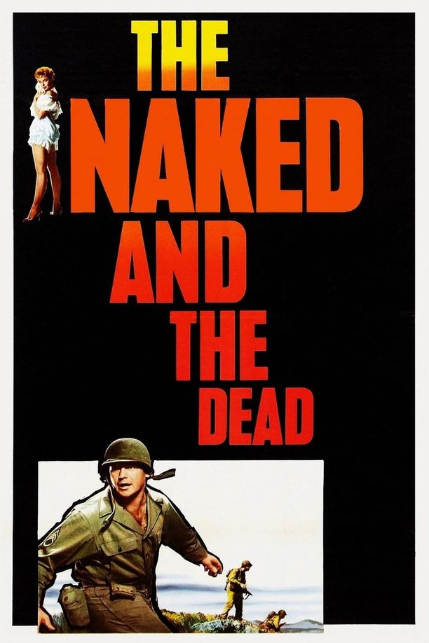 裸者与死者The Naked and the Dead (1958)
