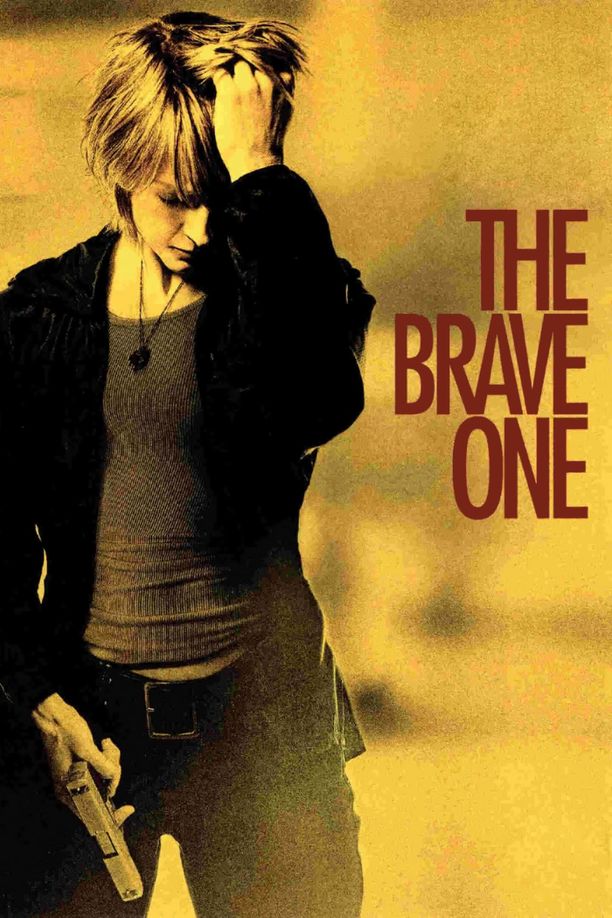 勇敢的人The Brave One (2007)
