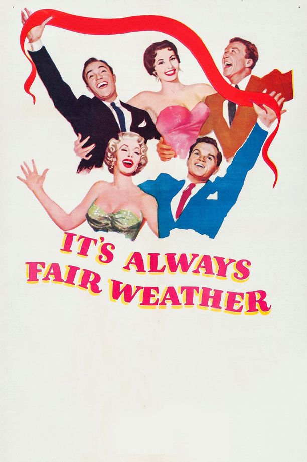 好天气It's Always Fair Weather (1955)