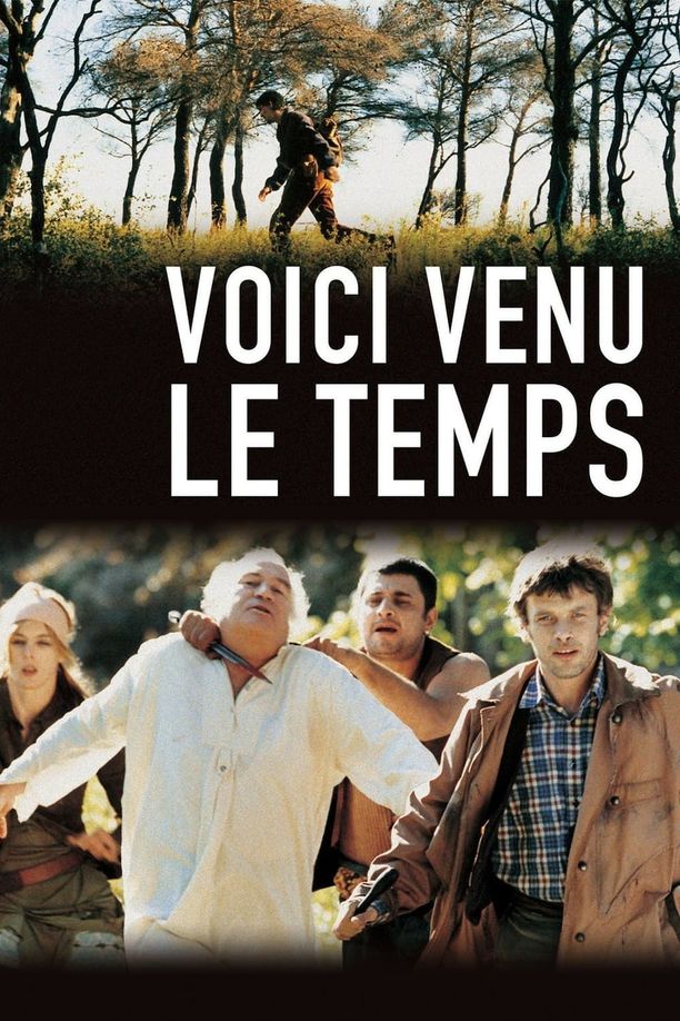 Time Has ComeVoici venu le temps (2005)