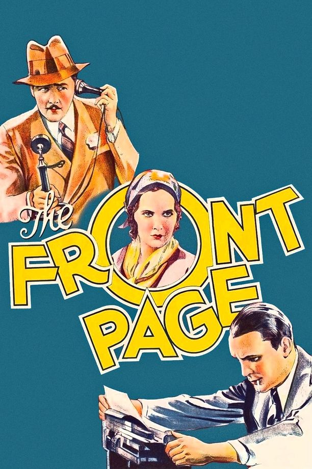 犯罪的都市The Front Page (1931)