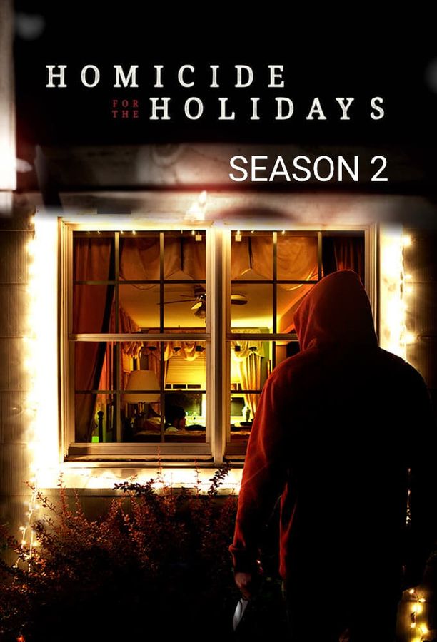 Homicide for the Holidays    第⁨貳⁩季
     (2017)