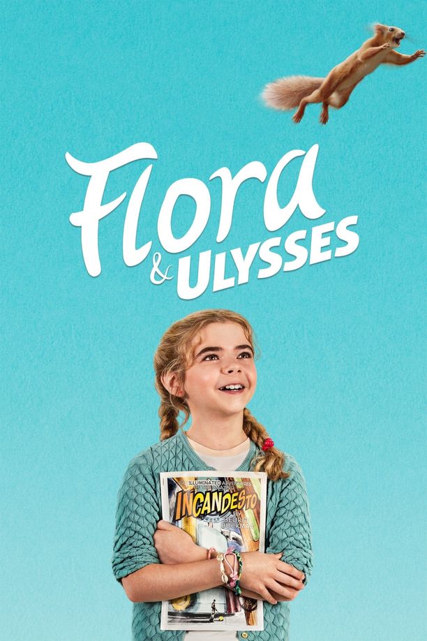 弗罗拉与松鼠侠Flora & Ulysses (2021)