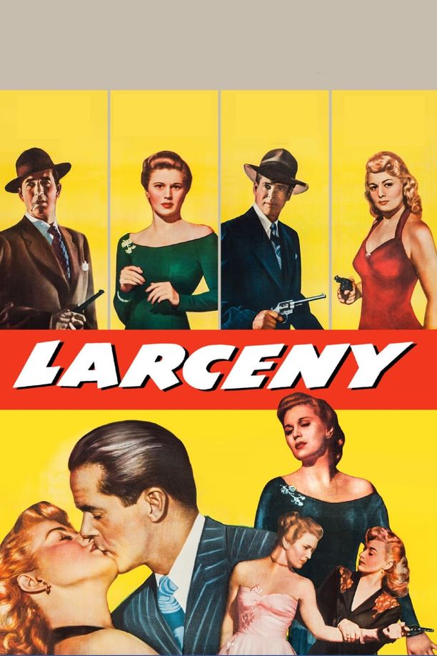 枭雄情焰Larceny (1948)