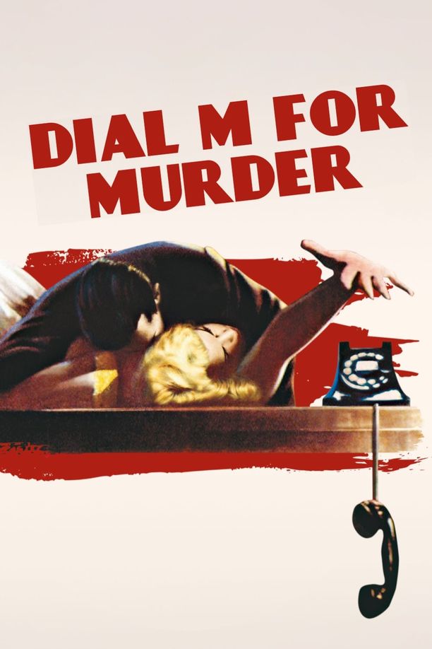 电话谋杀案Dial M for Murder (1954)